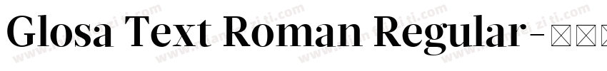 Glosa Text Roman Regular字体转换